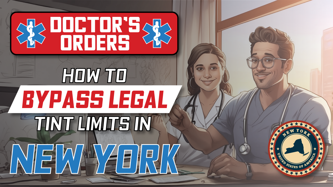 How to get Medical exemption for window tint in New York in 2026