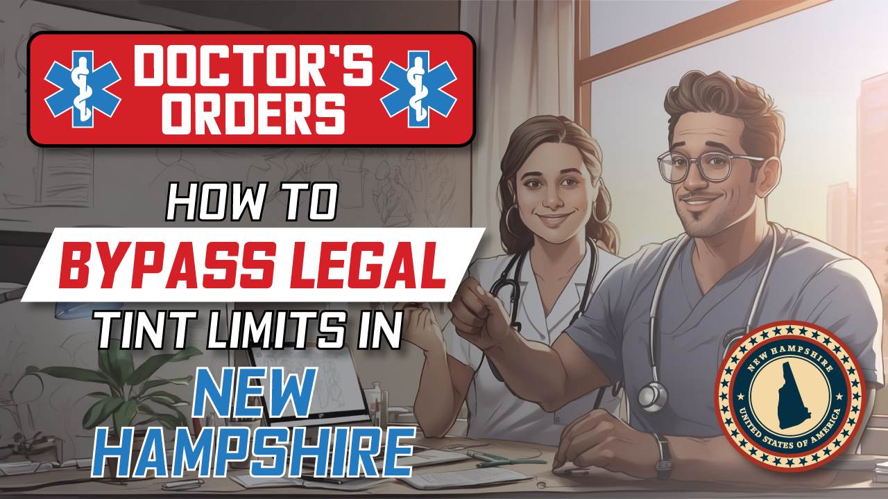 How to get Medical exemption for window tint in New Hampshire in 2026