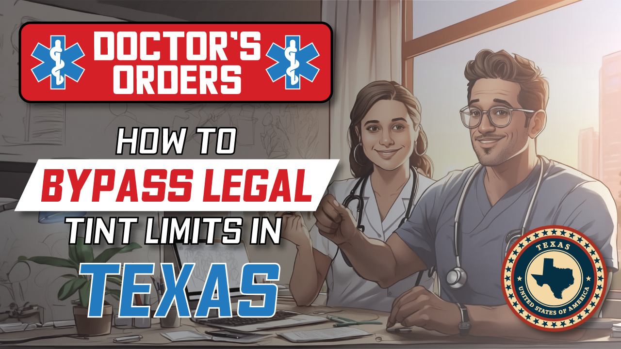 How to get Medical exemption for window tint in Texas in 2026