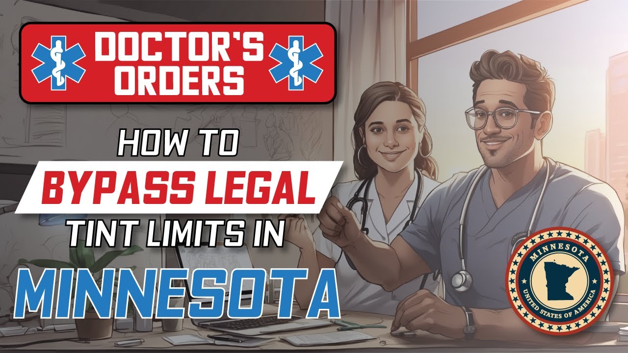 How to get Medical exemption for window tint in Minnesota in 2026