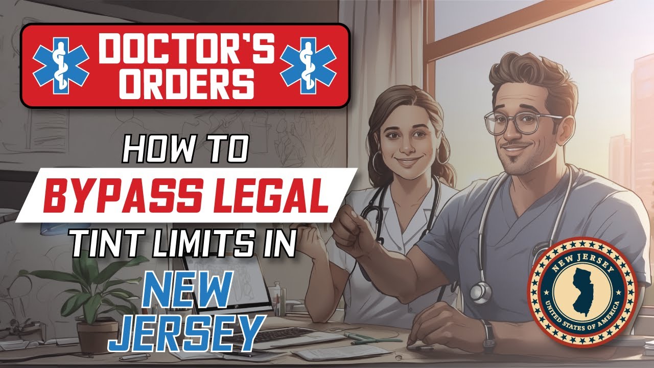 How to get Medical exemption for window tint in New Jersey in 2026